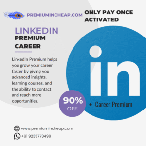 LINKEDIN CAREER PREMIUM IN CHEAP